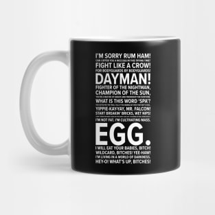 It's Always Sunny Quotes Mug